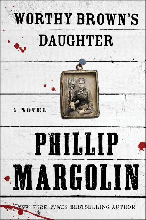 Cover of the book Worthy Brown's Daughter by Phillip Margolin, Harper