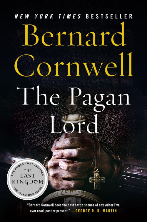 Cover of the book The Pagan Lord by Bernard Cornwell, Harper