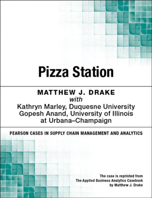 Cover of the book Pizza Station by Matthew J. Drake, Pearson Education