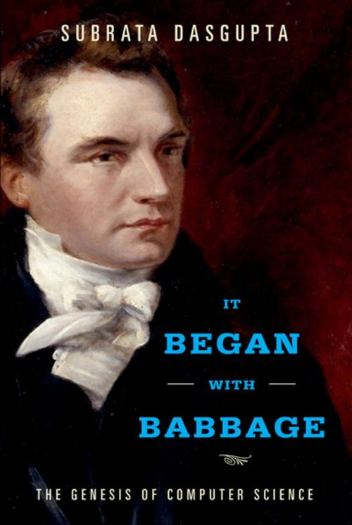Cover of the book It Began with Babbage by Subrata Dasgupta, Oxford University Press