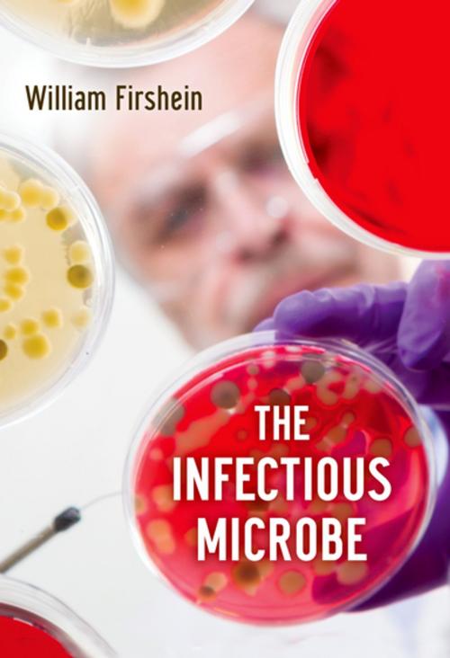 Cover of the book The Infectious Microbe by William Firshein, Oxford University Press
