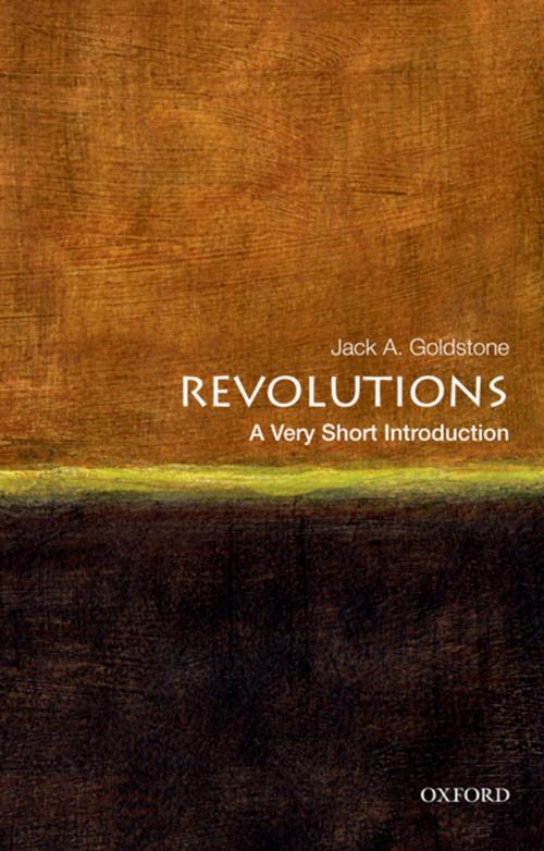 Cover of the book Revolutions: A Very Short Introduction by Jack A. Goldstone, Oxford University Press