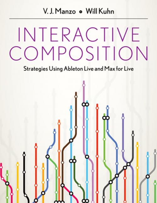 Cover of the book Interactive Composition by V.J. Manzo, Will Kuhn, Oxford University Press