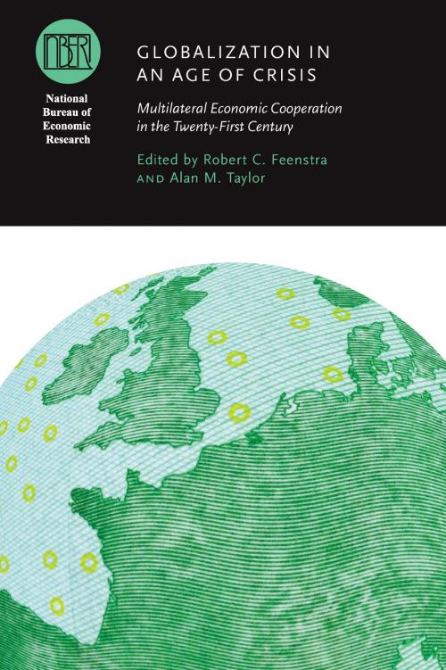 Cover of the book Globalization in an Age of Crisis by , University of Chicago Press