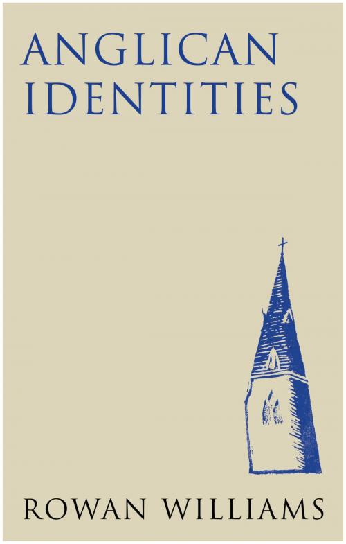 Cover of the book Anglican Identities by Rowan Williams, Darton, Longman & Todd LTD
