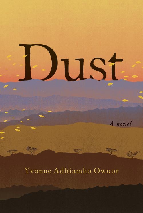 Cover of the book Dust by Yvonne Adhiambo Owuor, Knopf Doubleday Publishing Group