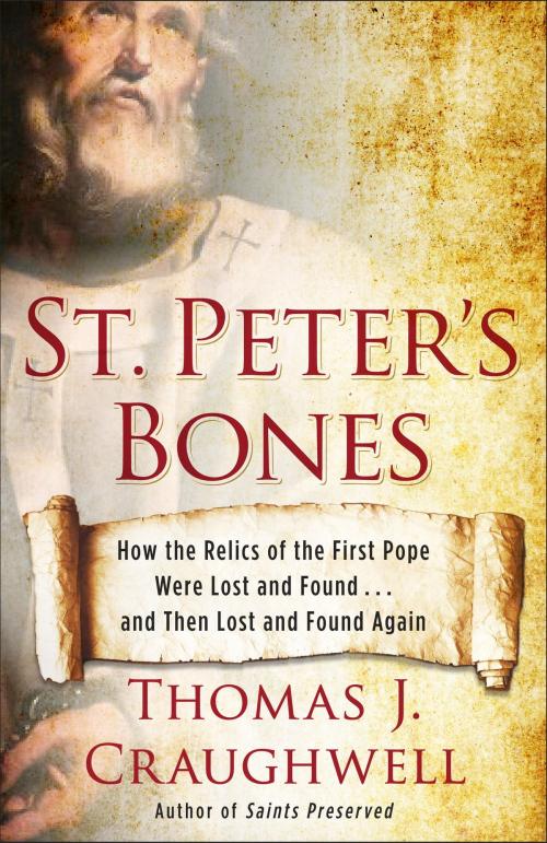 Cover of the book St. Peter's Bones by Thomas J. Craughwell, The Crown Publishing Group