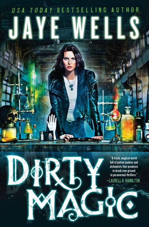 Cover of the book Dirty Magic by Jaye Wells, Orbit