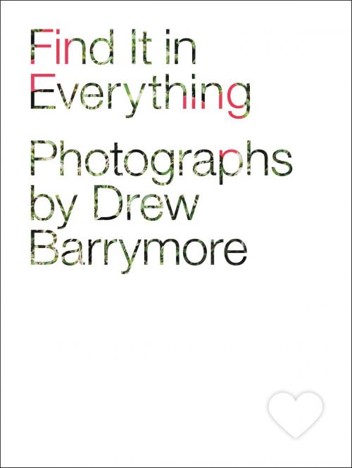 Cover of the book Find It in Everything by , Little, Brown and Company