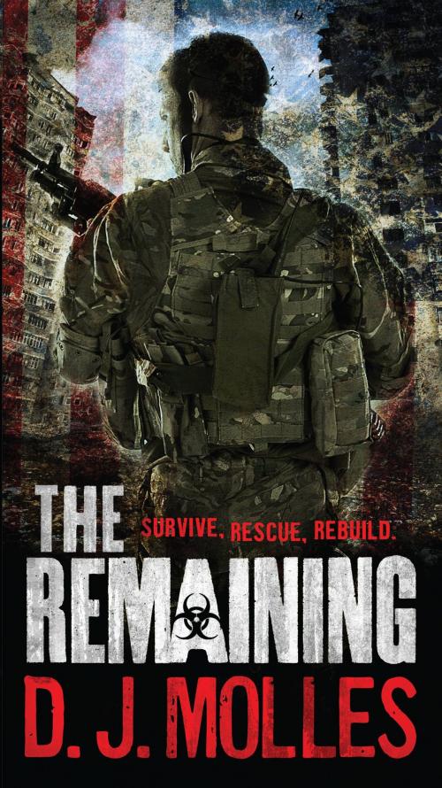 Cover of the book The Remaining by D.J. Molles, Orbit
