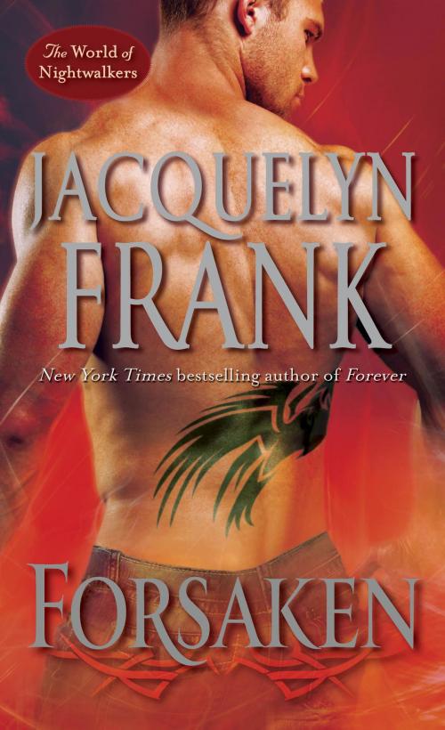 Cover of the book Forsaken by Jacquelyn Frank, Random House Publishing Group
