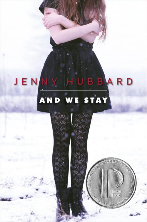 Cover of the book And We Stay by Jenny Hubbard, Random House Children's Books