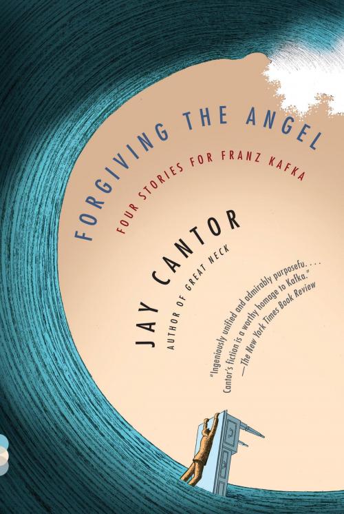 Cover of the book Forgiving the Angel by Jay Cantor, Knopf Doubleday Publishing Group