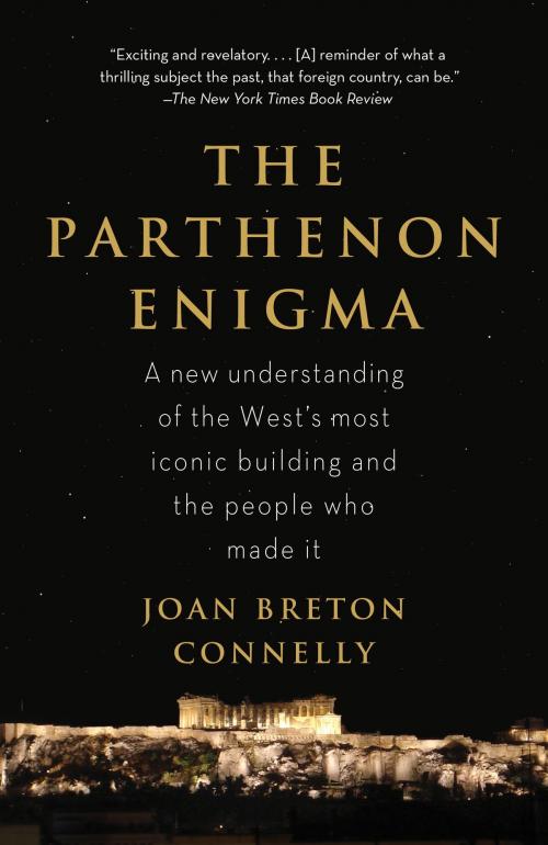Cover of the book The Parthenon Enigma by Joan Breton Connelly, Knopf Doubleday Publishing Group