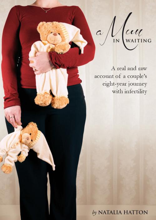 Cover of the book A Mum in Waiting by Natalia Hatton, Natalia Hatton / Castle Publishing Ltd