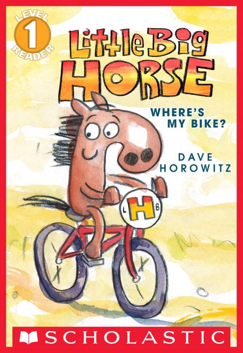 Cover of the book Scholastic Reader Level 1: Little Big Horse by Dave Horowitz, Scholastic Inc.
