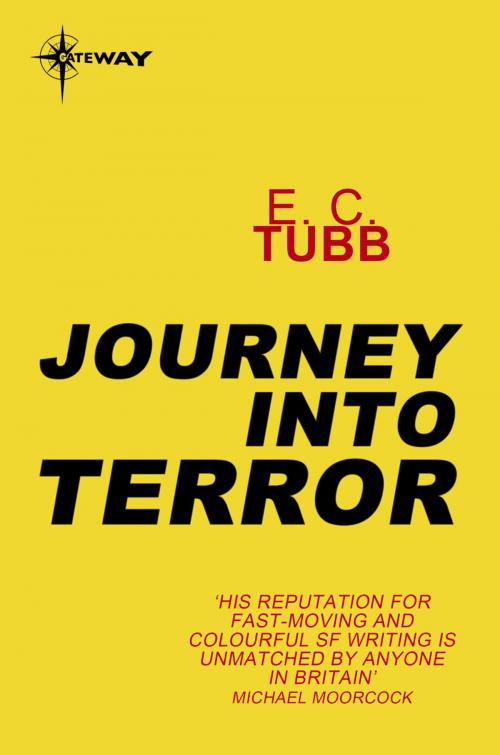 Cover of the book Journey Into Terror by E.C. Tubb, Orion Publishing Group
