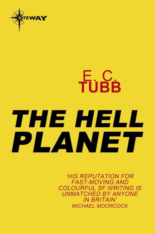 Cover of the book Hell Planet by E.C. Tubb, Orion Publishing Group