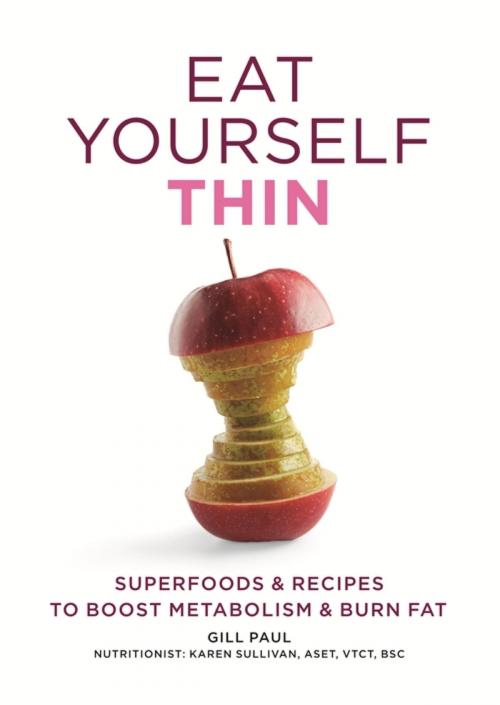 Cover of the book Eat Yourself Thin by Gill Paul, Octopus Books