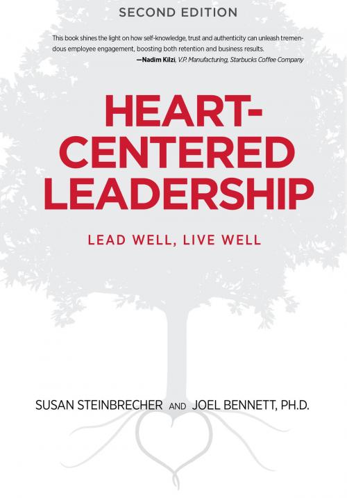 Cover of the book Heart-Centered Leadership by Susan Steinbrecher, Joel B. Bennett, Ph.D., Sustainable Path Publishing