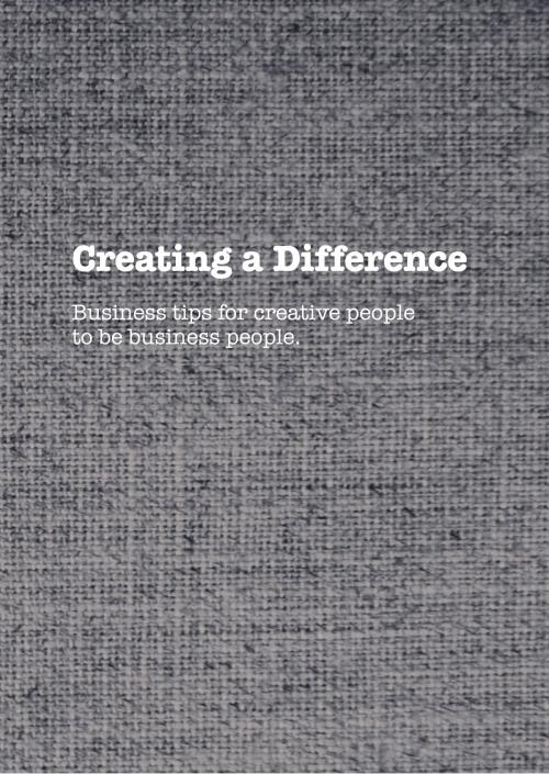 Cover of the book Creating a Difference by Darcy Clarke, BookBaby