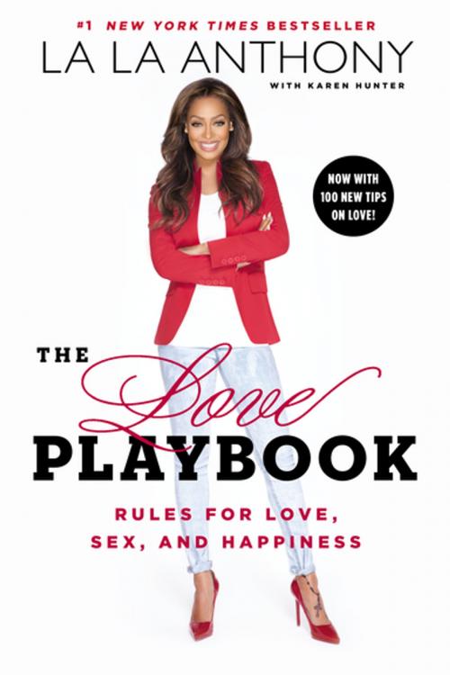 Cover of the book The Love Playbook by La La Anthony, Karen Hunter, Penguin Publishing Group