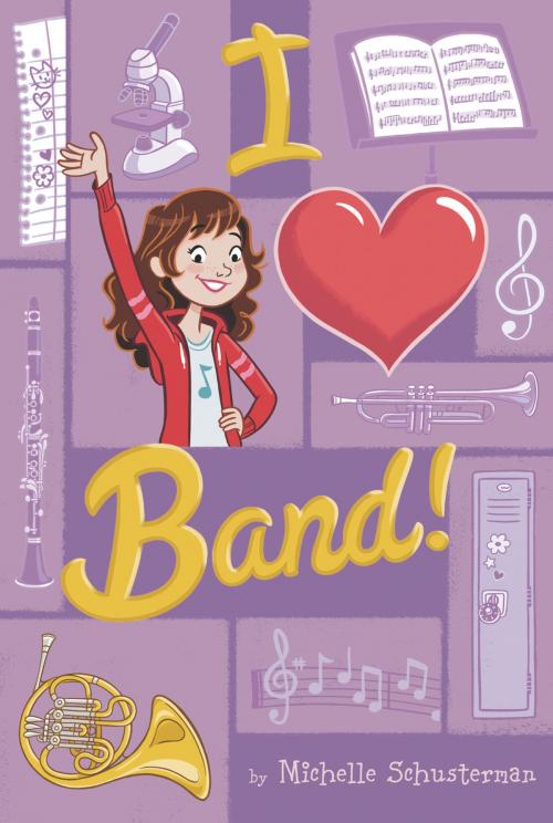 Cover of the book I Heart Band #1 by Michelle Schusterman, Penguin Young Readers Group
