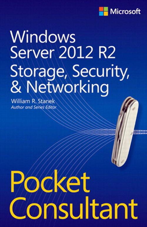 Cover of the book Windows Server 2012 R2 Pocket Consultant Volume 2 by William Stanek, Pearson Education