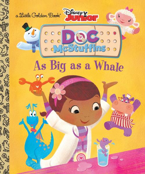 Cover of the book As Big as a Whale (Disney Junior: Doc McStuffins) by Andrea Posner-Sanchez, Random House Children's Books