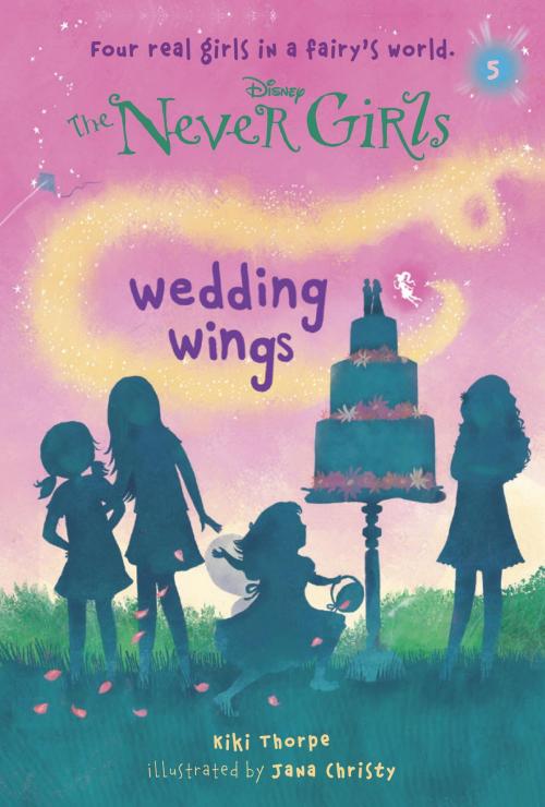 Cover of the book Never Girls #5: Wedding Wings (Disney: The Never Girls) by Kiki Thorpe, Random House Children's Books