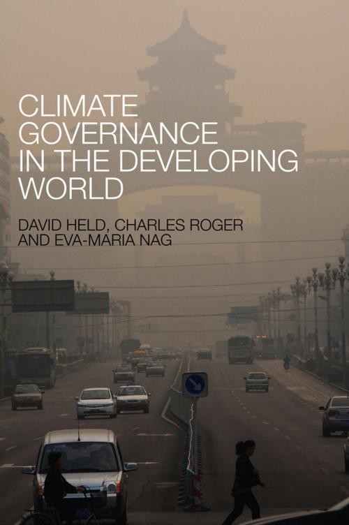 Cover of the book Climate Governance in the Developing World by Charles Roger, Eva-Maria Nag, David Held, Wiley