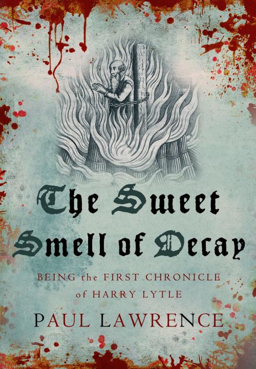 Cover of the book The Sweet Smell of Decay by Paul Lawrence, Allison & Busby
