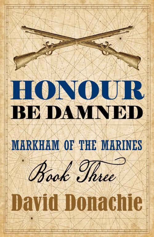 Cover of the book Honour Be Damned by David Donachie, Allison & Busby