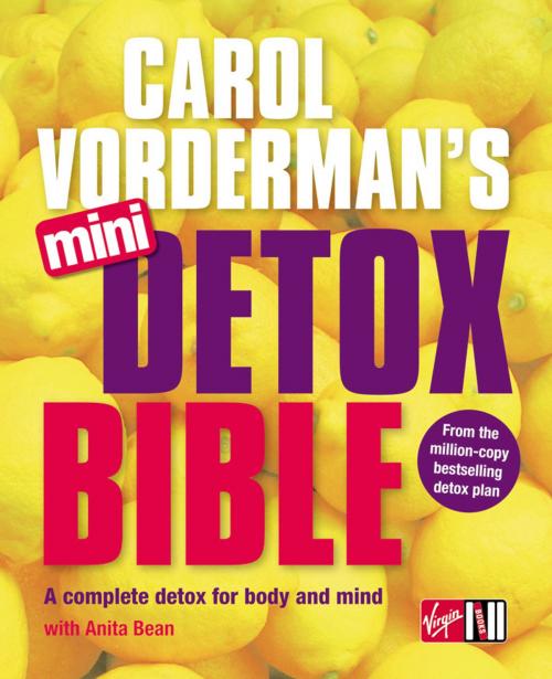 Cover of the book Carol Vorderman's Mini Detox Bible by Carol Vorderman, Ebury Publishing