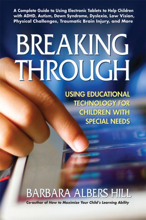 Cover of the book Breaking Through by Barbara Albers Hill, Square One Publishers