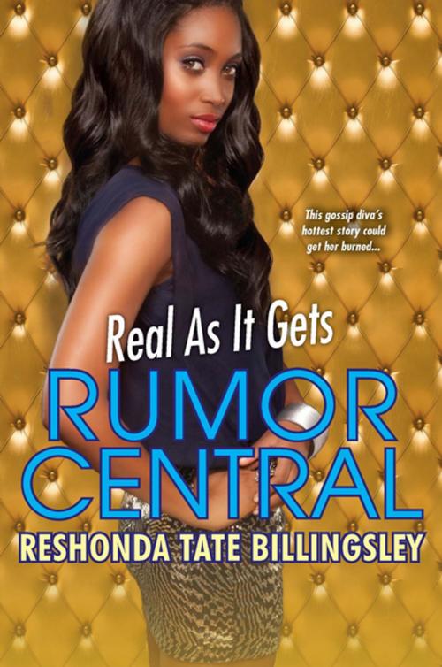 Cover of the book Real As It Gets by ReShonda Tate Billingsley, Kensington Books