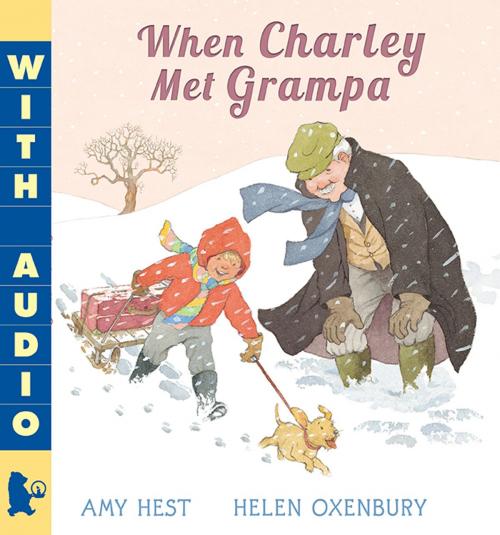 Cover of the book When Charley Met Grampa by Amy Hest, Candlewick Press