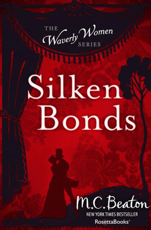 Cover of the book Silken Bonds by M.C. Beaton, RosettaBooks
