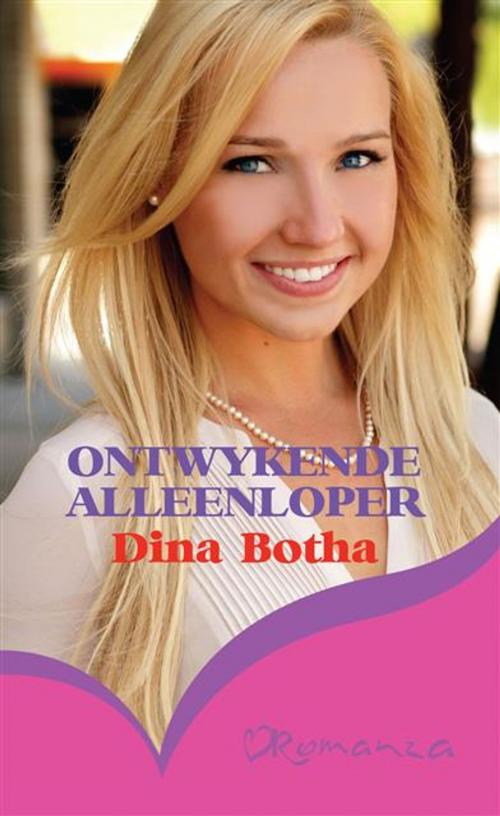 Cover of the book Ontwykende alleenloper by Dina Botha, LAPA Uitgewers