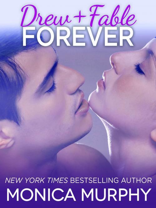 Cover of the book Drew + Fable Forever (Novella) by Monica Murphy, Random House Publishing Group