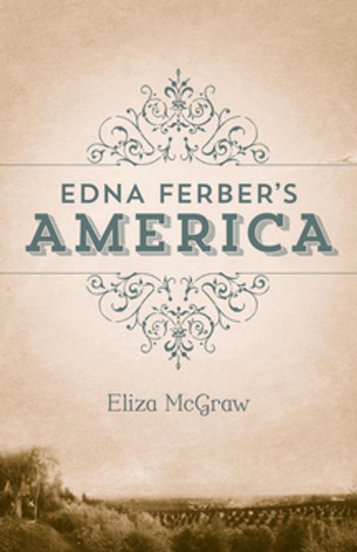 Cover of the book Edna Ferber's America by Eliza McGraw, LSU Press