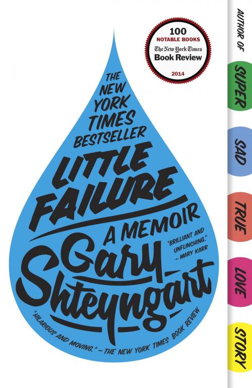 Cover of the book Little Failure by Gary Shteyngart, Random House Publishing Group