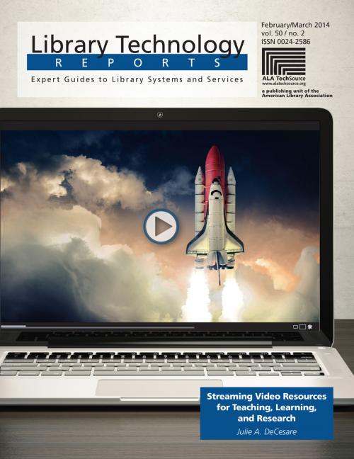 Cover of the book Streaming Video Resources for Teaching, Learning, and Research by Julie A. DeCesare, American Library Association