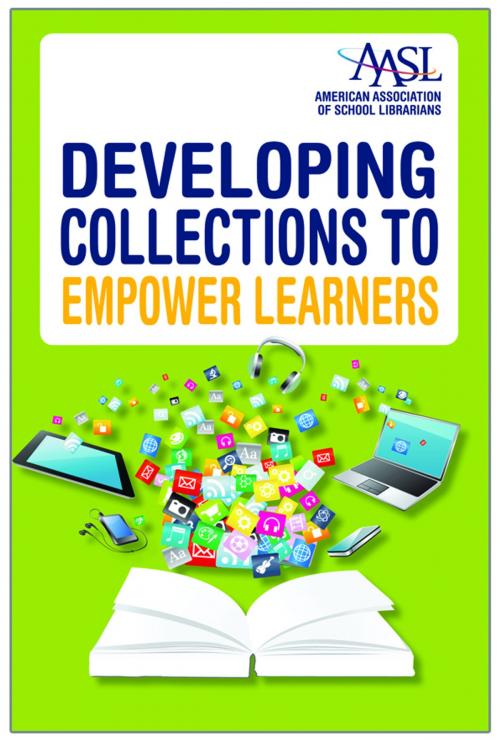 Cover of the book Developing Collections to Empower Learners by Sue C. Kimmel, American Library Association