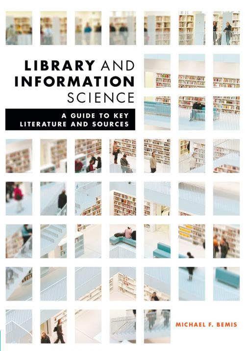 Cover of the book Library and Information Science by Michael F. Bemis, American Library Association