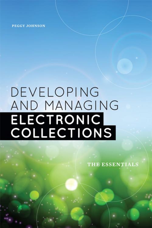 Cover of the book Developing and Managing Electronic Collections: The Essentials by Peggy Johnson, American Library Association
