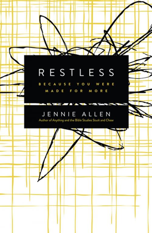 Cover of the book Restless by Jennie Allen, Thomas Nelson