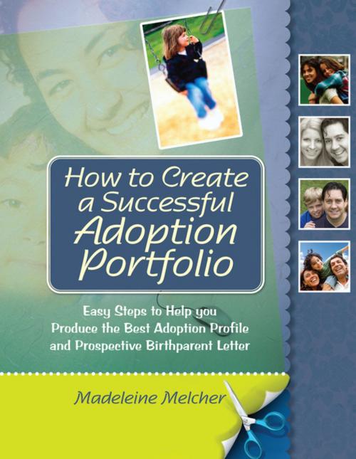 Cover of the book How to Create a Successful Adoption Portfolio by Madeleine Melcher, Jessica Kingsley Publishers