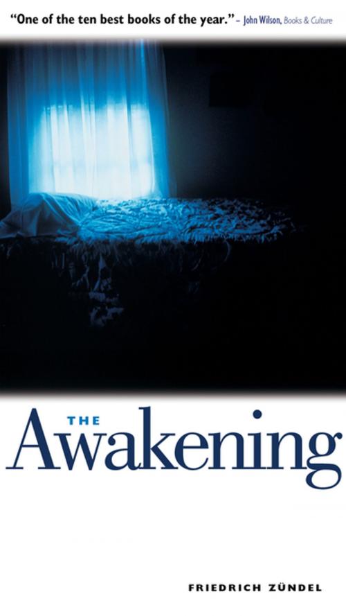 Cover of the book The Awakening by Friedrich Zuendel, Plough Publishing House
