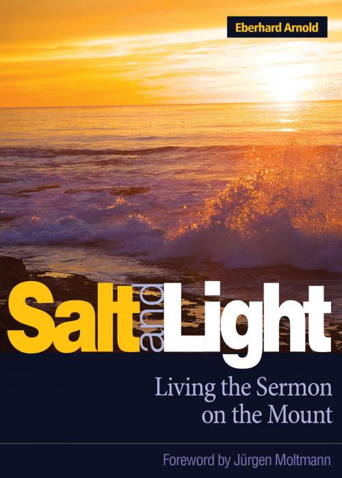 Cover of the book Salt and Light by Eberhard Arnold, Plough Publishing House